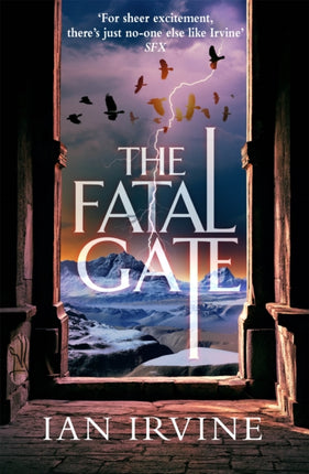 The Fatal Gate: The Gates of Good and Evil, Book Two (A Three Worlds Novel)