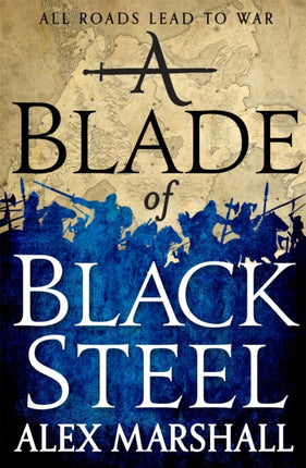 A Blade of Black Steel: Book Two of the Crimson Empire