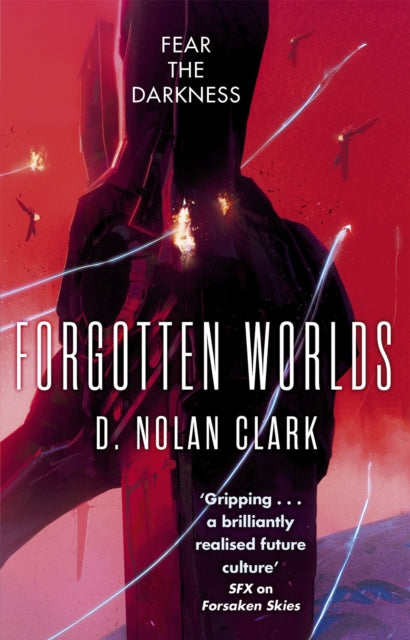 Forgotten Worlds Book Two of The Silence Silence 2