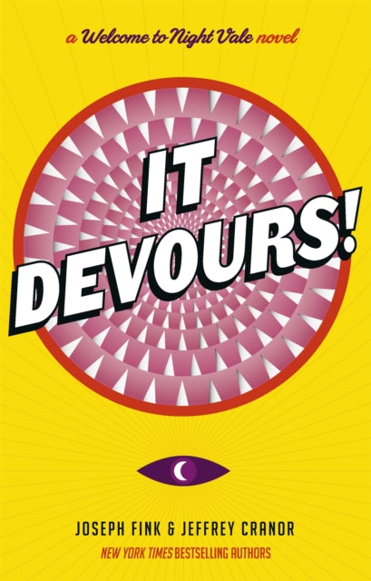 It Devours!: A Night Vale Novel