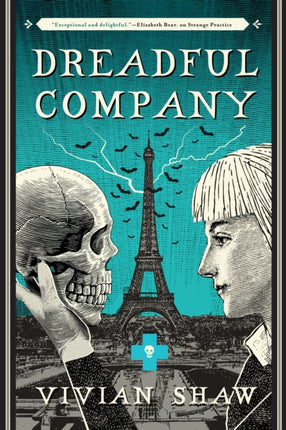 Dreadful Company: A Dr Greta Helsing Novel