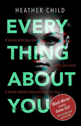 Everything About You: Discover this year's most cutting-edge thriller