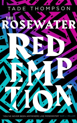 The Rosewater Redemption Book 3 of the Wormwood