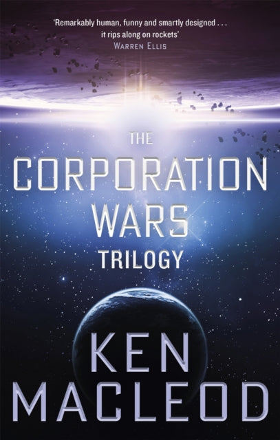 The Corporation Wars Trilogy: Omnibus Edition