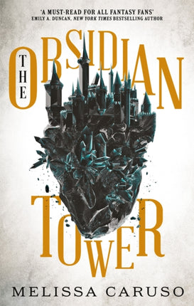 The Obsidian Tower: Rooks and Ruin, Book One