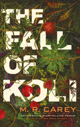 The Fall of Koli: The Rampart Trilogy, Book 3