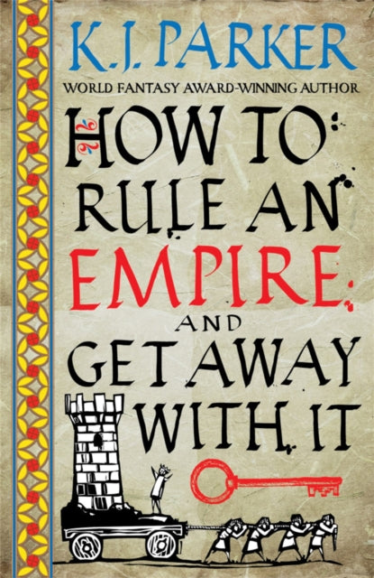 How To Rule An Empire and Get Away With It: The Siege, Book 2