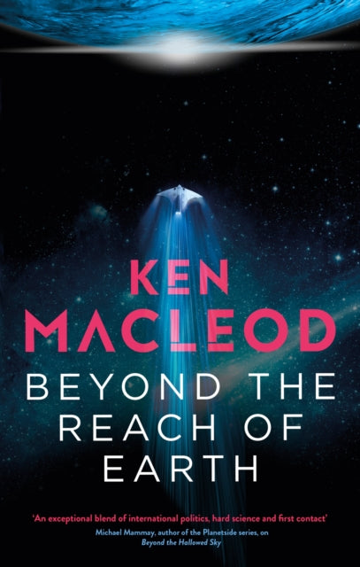 Beyond the Reach of Earth: Book Two of the Lightspeed Trilogy