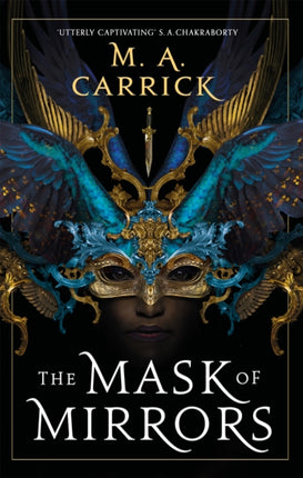 The Mask of Mirrors: Rook and Rose, Book One