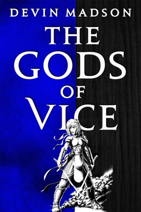 The Gods of Vice The Vengeance Trilogy Book Two