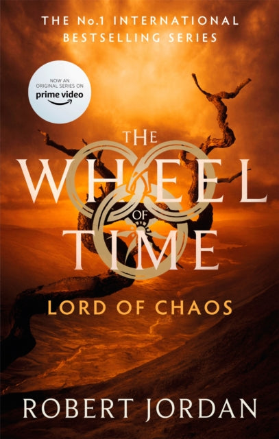 Lord Of Chaos: Book 6 of the Wheel of Time (Now a major TV series)