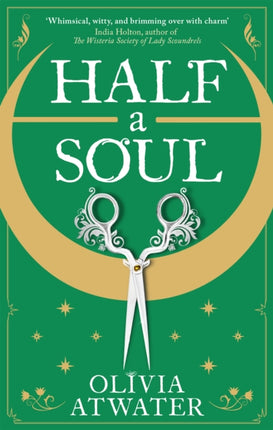 Half a Soul: Howl's Moving Castle meets Bridgerton in this cosy Regency fantasy romance