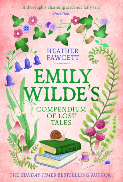Emily Wildes Compendium of Lost Tales