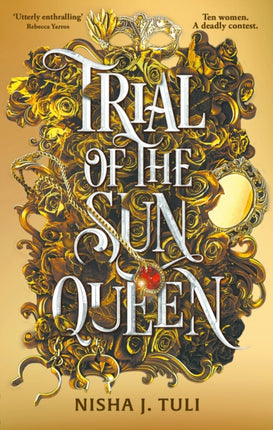 Trial of the Sun Queen: the sizzling and addictive fantasy romance sensation