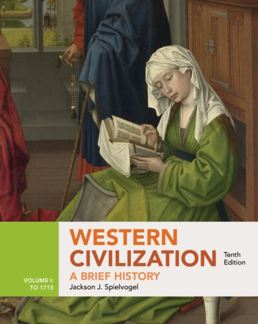 Western Civilization: A Brief History, Volume I: to 1715