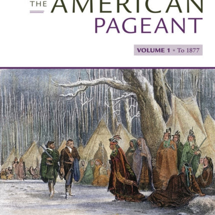 The American Pageant, Volume I