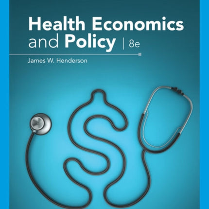 Health Economics and Policy