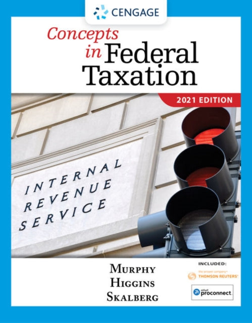 Concepts in Federal Taxation 2021 with Intuit Proconnect Tax Online 2019 and RIA Checkpoint 1 Term 6 Months Printed Access Card