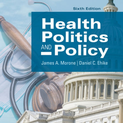 Health Politics and Policy