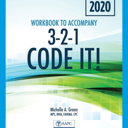 Student Workbook for Green's 3-2-1 Code It! 2020 Edition