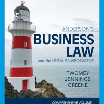 Anderson's Business Law & The Legal Environment - Comprehensive Edition