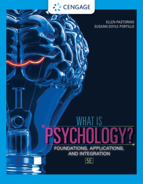 What is Psychology?: Foundations, Applications, and Integration