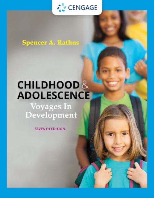 Childhood and Adolescence: Voyages in Development