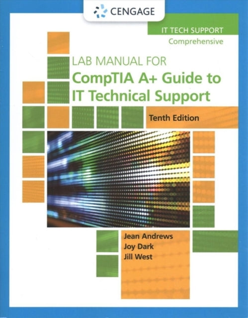 Lab Manual for CompTIA A Guide to IT Technical Support