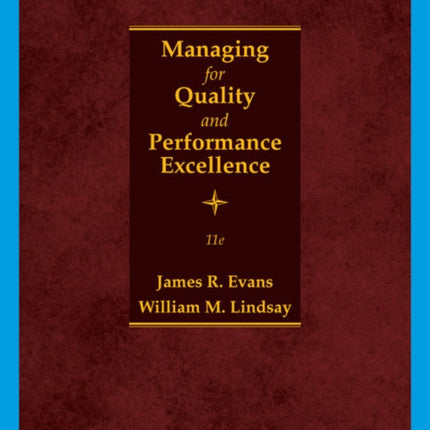 Managing for Quality and Performance Excellence