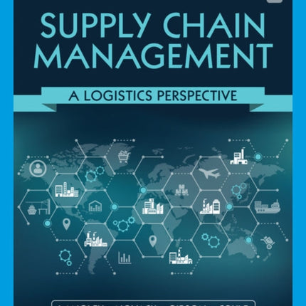 Supply Chain Management: A Logistics Perspective