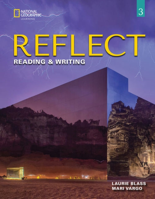 Reflect Reading  Writing 3 Students Book
