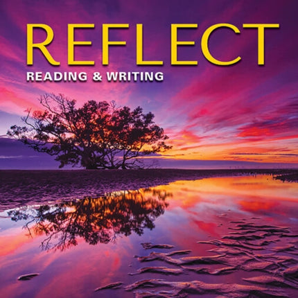 Reflect Reading  Writing 6 Students Book