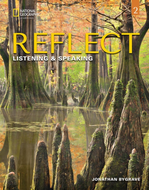 Reflect Listening  Speaking 2 Students Book