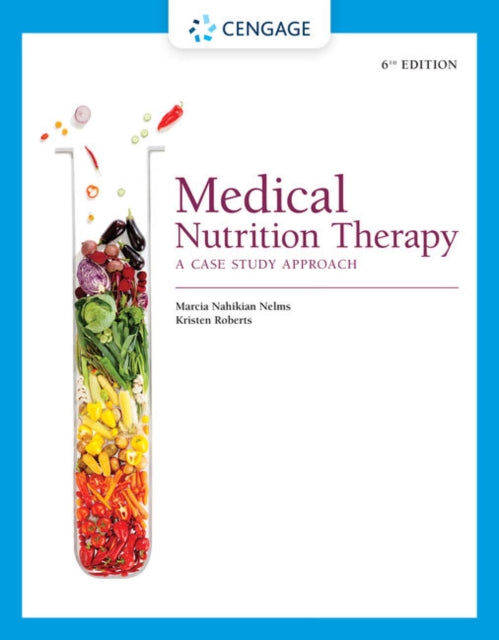 Medical Nutrition Therapy: A Case Study Approach