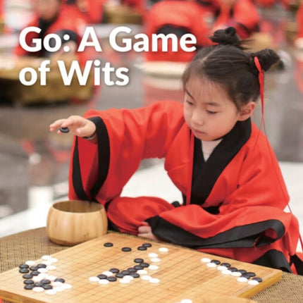 Go A Game of Wits China Showcase Library