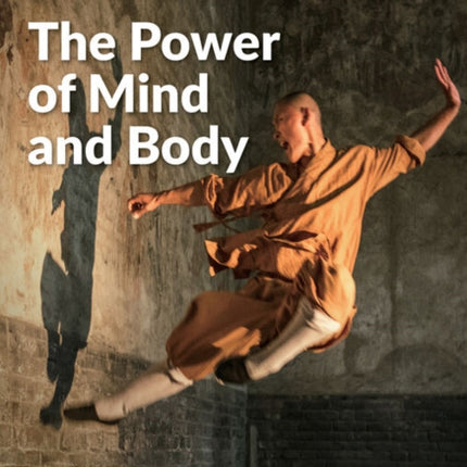 The Power of Mind and Body China Showcase Library
