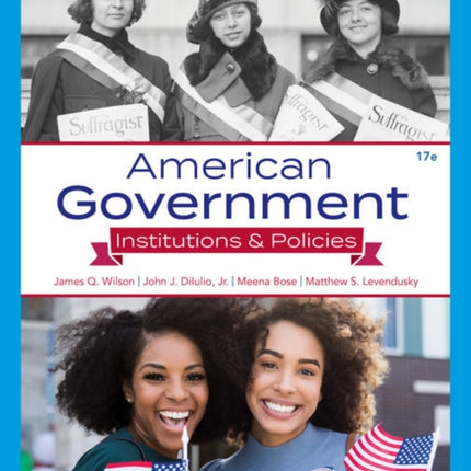 American Government: Institutions & Policies