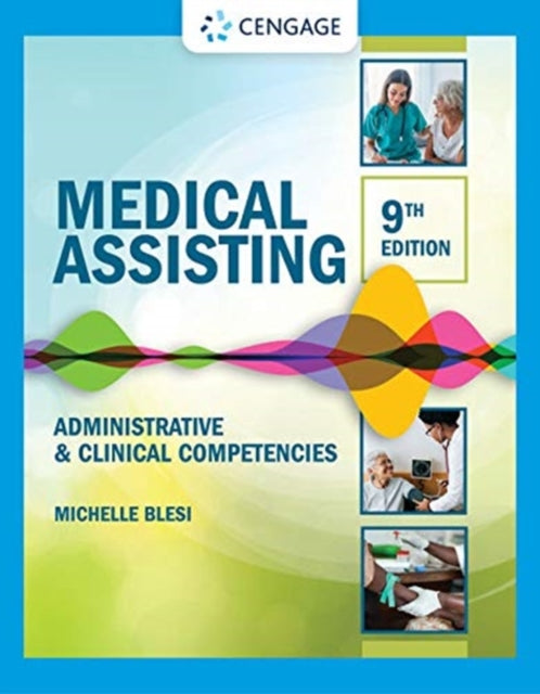 Medical Assisting: Administrative & Clinical Competencies