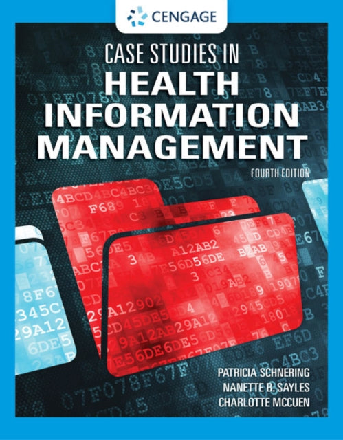 Case Studies in Health Information Management