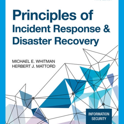 Principles of Incident Response & Disaster Recovery