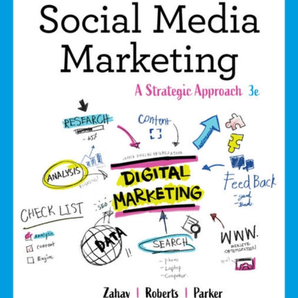 Social Media Marketing: A Strategic Approach