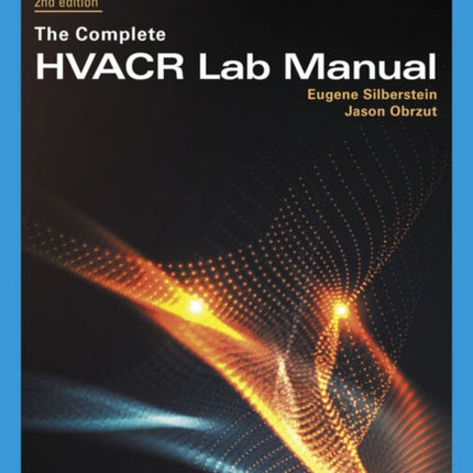 The Complete HVACR Lab Manual