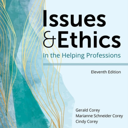 Issues and Ethics in the Helping Professions