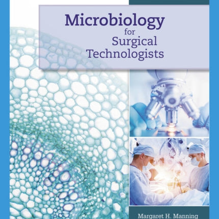 Microbiology for Surgical Technologists