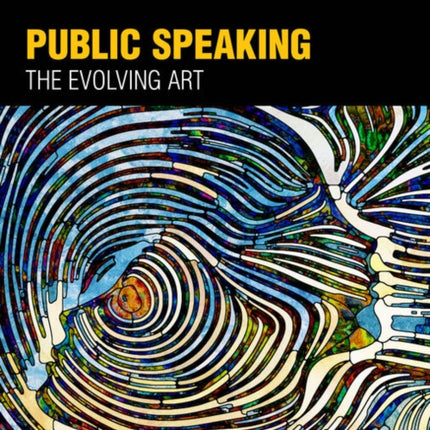 Public Speaking: The Evolving Art