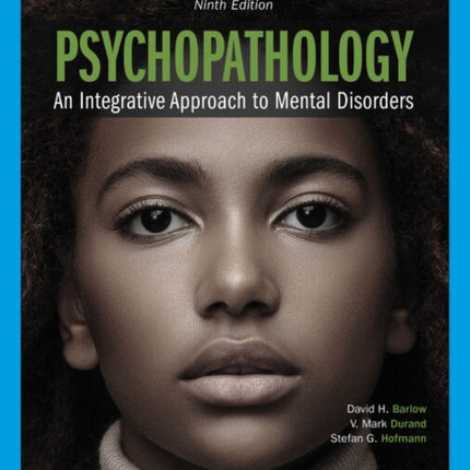 Psychopathology: An Integrative Approach to Mental Disorders