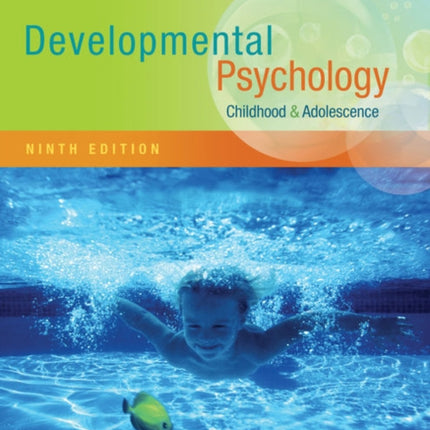 Developmental Psychology: Childhood and Adolescence