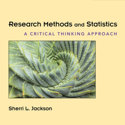 Research Methods and Statistics: A Critical Thinking Approach