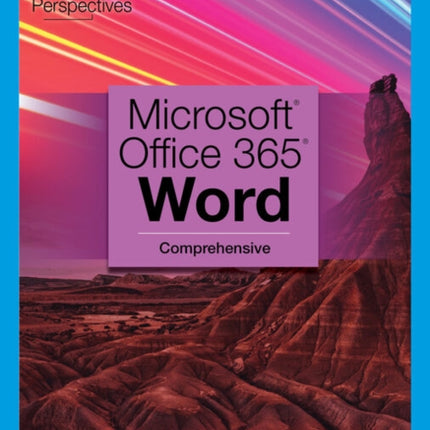 New Perspectives Collection, Microsoft�� 365�� & Word�� 2021 Comprehensive