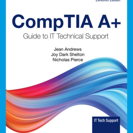 CompTIA A+ Guide to Information Technology Technical Support